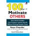 100 Ways To Motivate Others - Steve Chandler And Scott Richardson